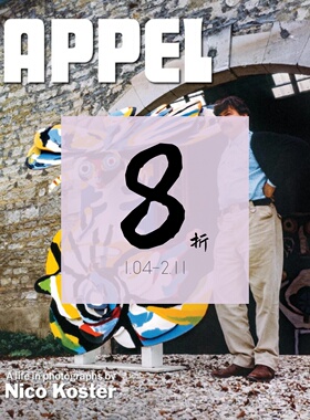 【现货】卡雷尔·阿佩尔 Karel Appel：A life in photographs by Nico Koster | 老佛爷书店