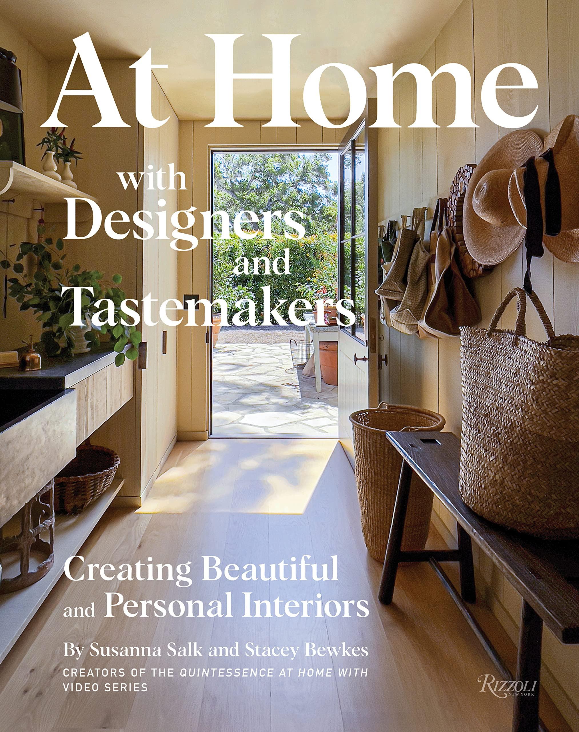 【现货】设计师和品酒师的家：室内设计 At Home with Designers and Tastemakers: Creating Beautiful and Personal Interiors