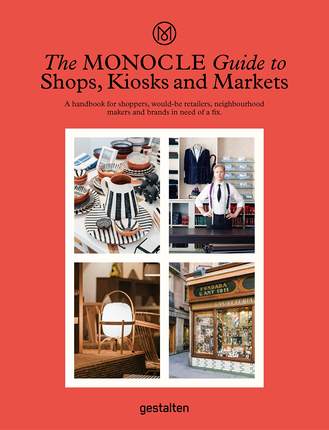 【现货】单眼眼镜商店、售货亭和市场指南 The Monocle Guide to Shops, Kiosks and Markets: A Handbook for Shoppers