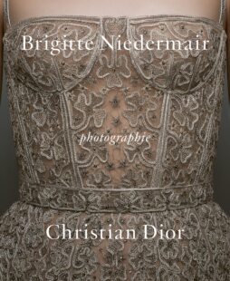 【现货】布里吉特·尼德迈尔 摄影：克里斯汀·迪奥 Photographie: Christian Dior by Brigitte Niedermair 时尚美学摄影书籍
