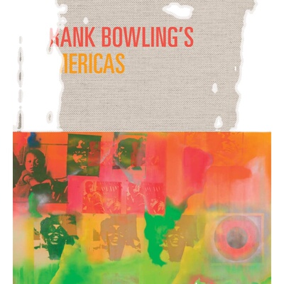 【现货】弗兰克·鲍林的美洲：1966-75年，纽约 Frank Bowling's Americas: New York, 1966-75