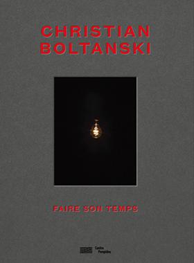 【现货】克里斯蒂安·波坦斯基：留痕时间 回顾集 原版画册 Christian Boltanski : Faire son temps