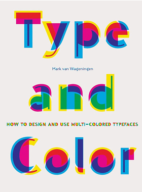 【现货】字体与颜色：如何设计和使用多色字体 Type & Color: How to Design and Use Multicolored Typefaces | 老佛爷书店