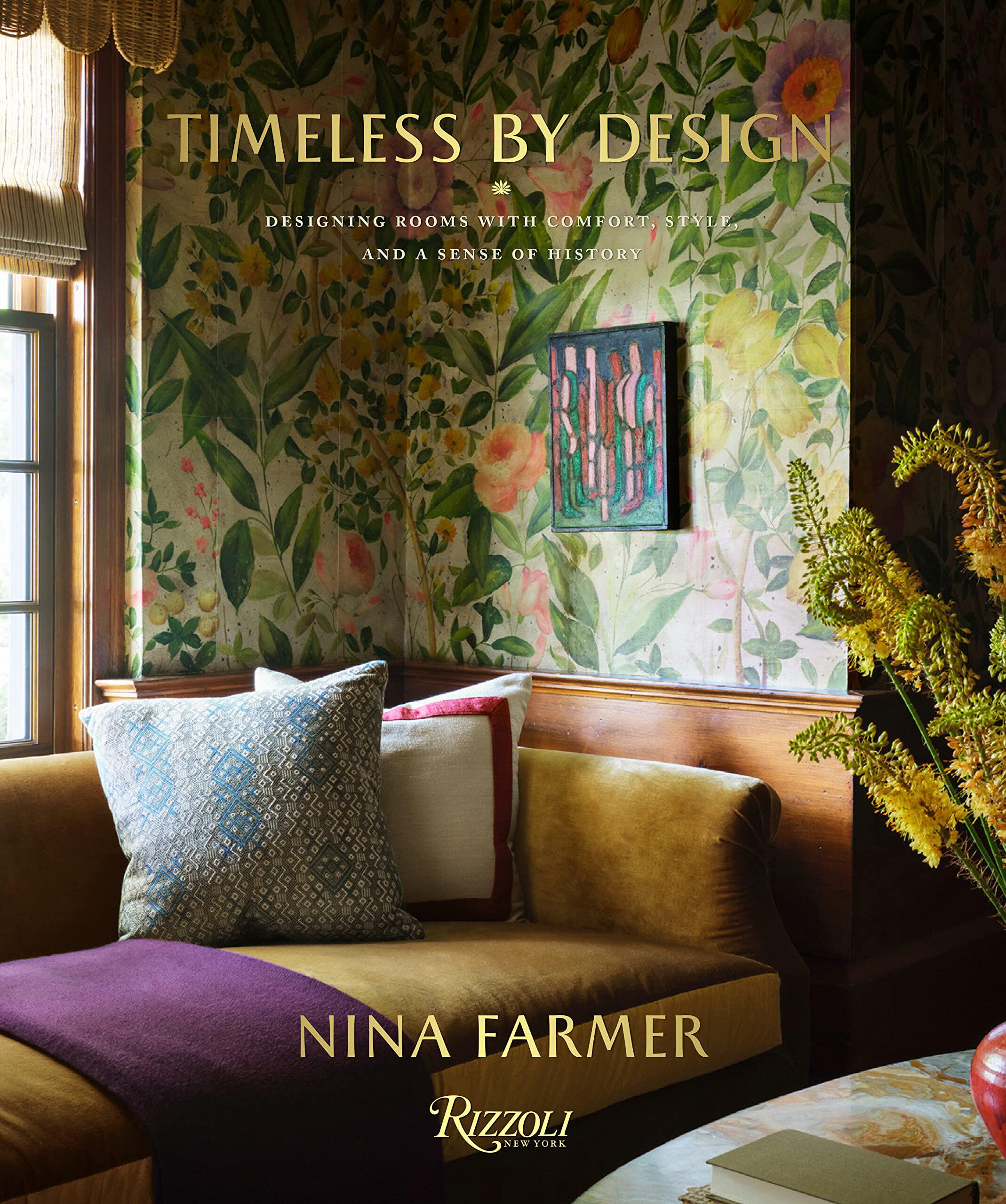 【现货】永恒的室内设计：设计舒适、时尚且具有历史感的客房 Timeless by Design: Designing Rooms with Comfort, Style