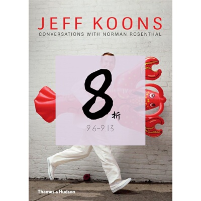 【绝版现货】Jeff Koons: Conversations with Norman Rosenthal｜老佛爷书店