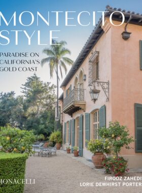 【现货】加州黄金海岸的天堂 Montecito Style: Paradise on California's Gold Coast 进口原版室内设计书籍｜老佛爷书店