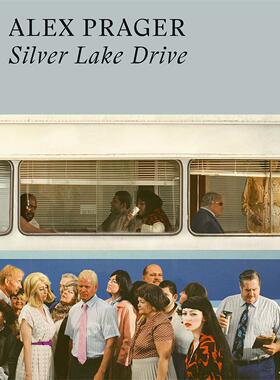 【现货】亚历克斯·普拉格：银湖大道 摄影集 Alex Prager: Silver Lake Drive｜老佛爷书店