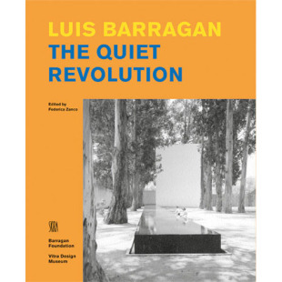 路易斯·巴拉干 Luis Barragan Quiet 现货 The Revolution｜老佛爷书店 绝版