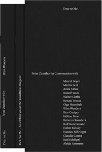 Peter 现货 Zumthor 彼得·卒姆托对话录 我：彼得卒姆托在谈话中 Conversation 亲爱 建筑设计师访谈 Dear