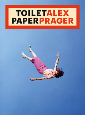 【现货】厕纸杂志：亚历克斯·普拉格 Toilet Alex Paper Prager | 老佛爷书店