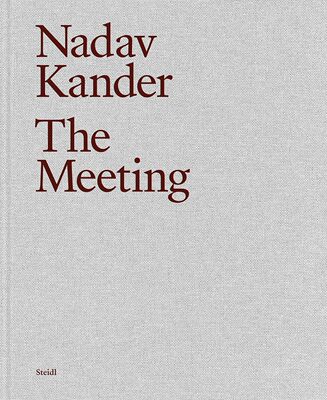 【现货】纳达夫·坎德 Nadav Kander: The Meeting｜老佛爷书店