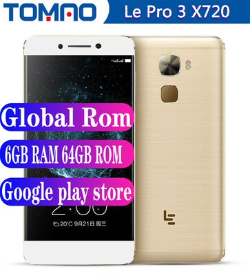 Letv LeEco Le Pro 3 X720 4G LTE Mobile Phone 4GB 6GB RAM 32