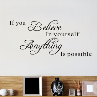 Custom English Wall Sticker 8037If You Believe In Yourself D