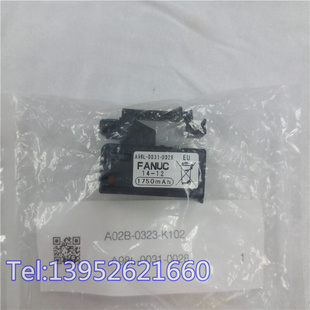A02B 0026 0028 K102 0323 FANUC发那科系统电池A98L 原装 0031