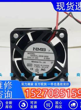 原装NMB1608VL-05W-B50DC24V0.09A40204CM发那科变频器风扇
