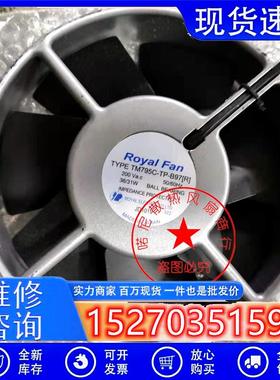 议价TM795C-TP-B97{R}TM795C-TP-B97原装日本ROYAL200V36/31W风扇