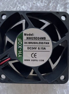 全新YH-XQF X6025D24MB DC24V 0.15A 变频器散热风扇6CM风扇