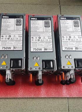 DELL R620 R720 R530 R730XD电源F9F51 6W2PW YNCW3 F750E-S0