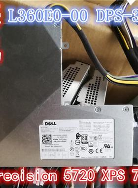 原装L360E0-00 DPS-360HB  25Y9K 974T6DELL PRE5720 XPS7760电源