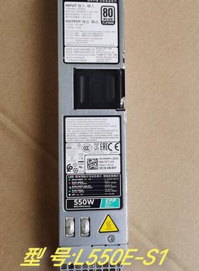 Dell R430 R440 DSS1500热插拔550W服务器电源 X185V 034X1 NCNFF