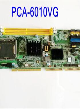 研华PCA-6010VG 主板 PCA-6010  IPC-610H IPC-610L PCA-6010G2