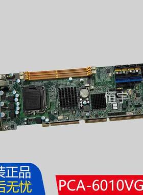 原装研华PCA-6010G2 PCA-6010VG PCA-6010 REV.A1工控主板现货