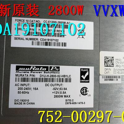 全新DELL FORCE 10  CC-E1200I-2800W-AC  752-00297-00 VVXWM