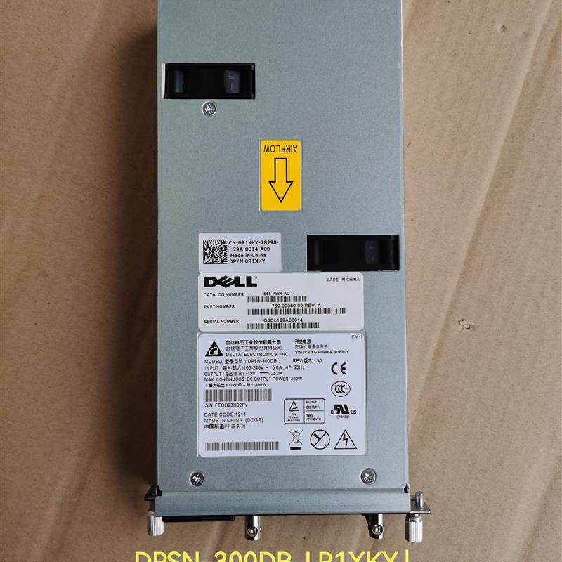 全新Dell R1XKY DPSN-300DB J戴尔Force10 S系列S55专用电源 300w