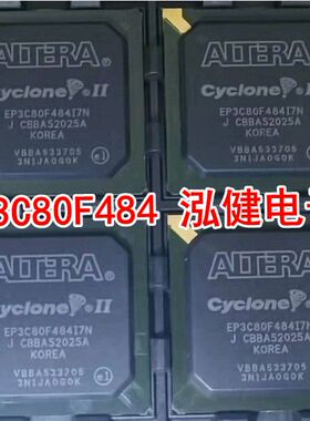EP3C80F484I7N EP3C80F484C8N  FBGA484 全新原装保真保质量