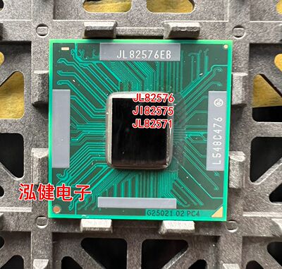 JL82576 JI82575 JL82571JL82599ES JL82598EB SR1VN 全新CPU现货