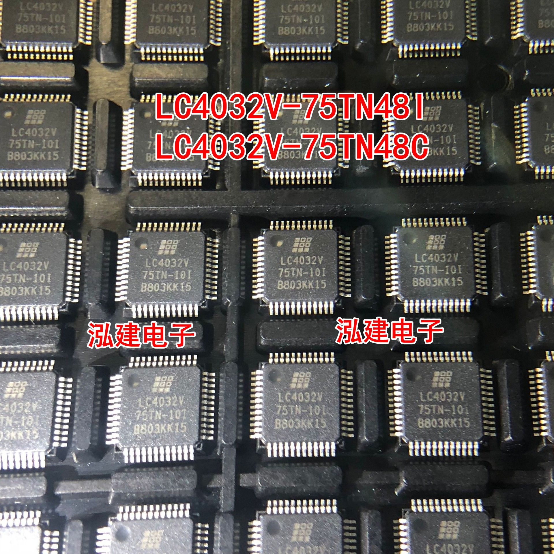 LC4032V-75TN48I  LC4032V-75TN48C  全新原装 现货