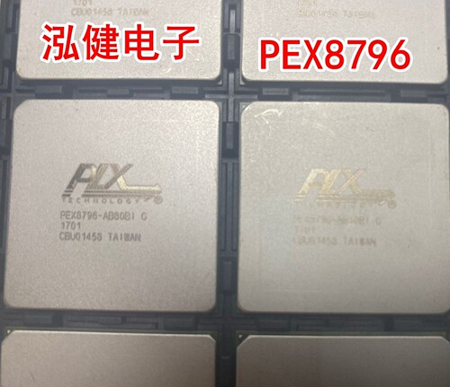 PEX8796-AB80BI G 芯片封装BGA 集成电路PCI接口IC全新原装