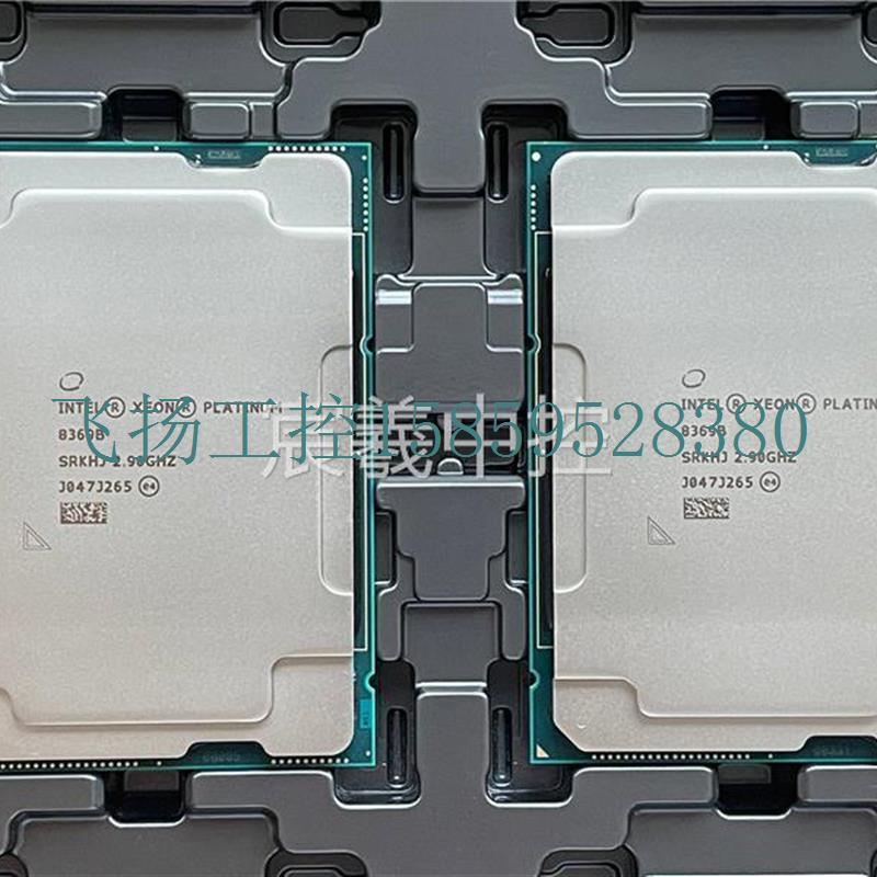 议价INTEL XEON 8369B/8367B 32核64线程主频2.9/3.1GHZ CPU议价