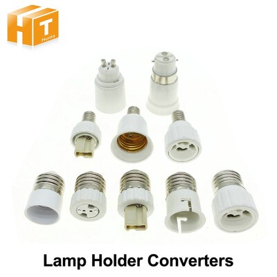 Lamp Holder Converters GU10 / G4 / G9 / MR16 / B22 / E14 to