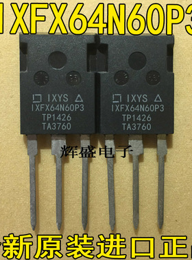 进口 IXFX64N60P 64N60 IXFX64N60P3 64A600V 无孔大电流场效应管