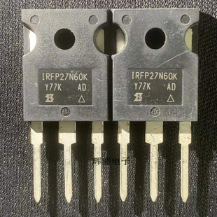 IRFP27N60K 全新现货 TO-247 600V 27A 实物拍摄 满就减 可直拍