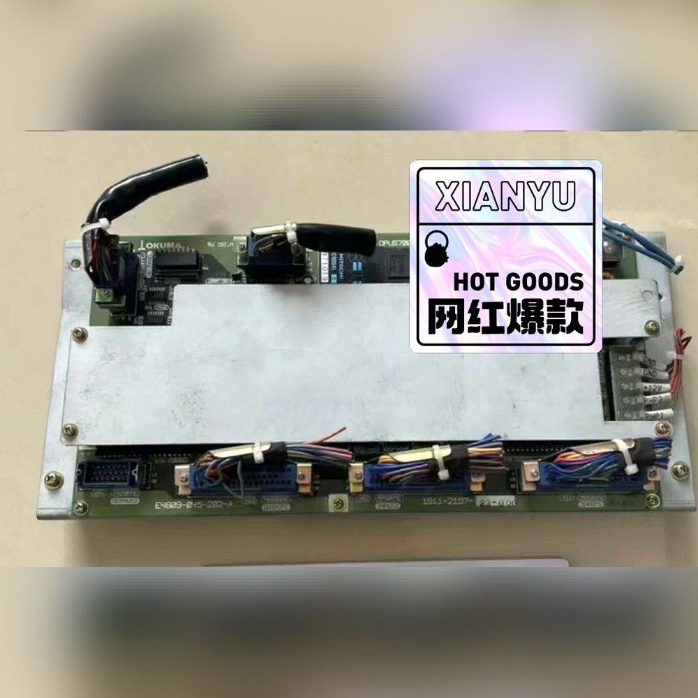 大隈OPUS7000控制板E4809-045-202-A、A 议价