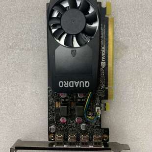 Quadro P1000显卡 4GB 图形设计3D