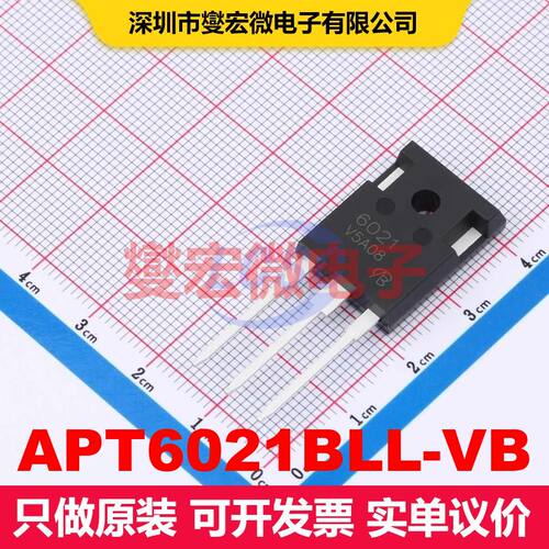 APT6021BLL-VB TO-247AC 场效应管 晶体管 分立器件