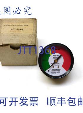原装供应施罗德压力指示器 60PSI LFT-134-2 1/8 英寸 NPT 背装