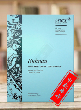 约翰库劳 Christ Lag in Todes-Banden 声乐总谱 钢琴缩谱 大熊原版乐谱书 Johann Kuhnau Vocal Score EB32034