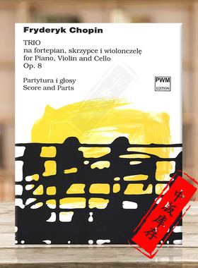 肖邦 三重奏 Op8 钢琴 小提琴和大提琴 波兰PWM原版乐谱书 Chopin Trio for Piano Violin and Cello PWM10911