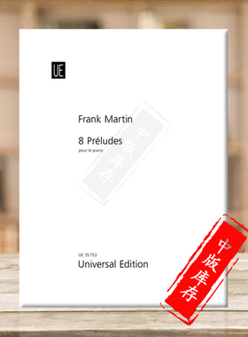 弗兰克马丁 钢琴前奏曲 八首 维也纳UE原版乐谱书 Martin Frank 8 Preludes Piano 35753