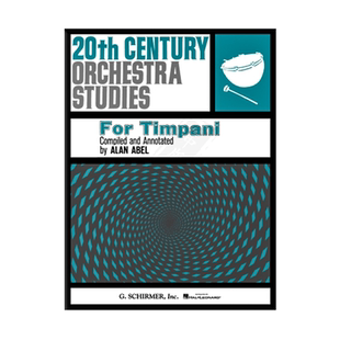 20世纪管弦乐队练习曲集 定音鼓独奏 Schirmer希尔默原版乐谱书 20th Century Orchestra Studies for Timpani HL50331360