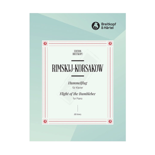 野蜂飞舞 钢琴独奏 里姆斯基科萨科夫 选自沙皇萨尔坦的故事 大熊原版乐谱书 Korsakow Nikolaj Flight of the Bumblebee EB8065