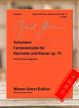 舒曼 幻想小品 op73 单簧管和钢琴 维也纳UE原版乐谱书 Robert Schumann Fantasy Pieces for clarinet and piano UT50286