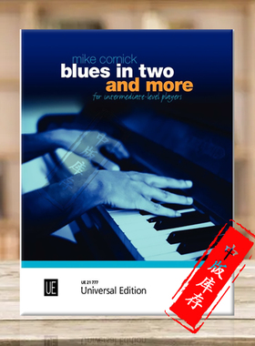 科尼克 二拍子布鲁斯 钢琴独奏 维也纳UE原版乐谱书 Mike Cornick Blues in Two More for piano UE21777