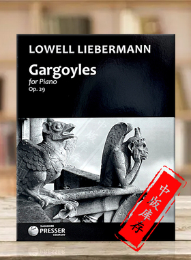 利伯曼 奇异石雕op29 钢琴独奏 原版进口乐谱书 Liebermann Gargoyles for Piano 410-41289