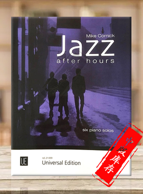 科尼克 业余时间玩爵士 钢琴独奏 维也纳UE原版乐谱书 Mike Cornick Jazz After Hours Piano UE21099