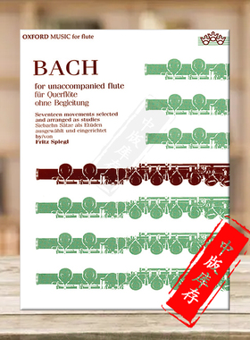 巴赫 无伴奏长笛 Oxford 牛津原版乐谱书 Bach for Unaccompanied Flute 9780193552845